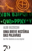 Uma breve história das palavras (eBook, ePUB)