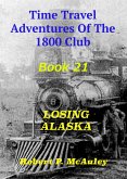 Time Travel Adventures of The 1800 Club: Book 21 (eBook, ePUB)