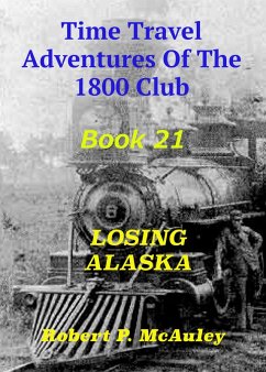 Cover Time Travel Adventures of The 1800 Club: Book 21 (eBook, ePUB)
