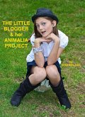 The Little Blogger & her Animalia Project (eBook, ePUB)