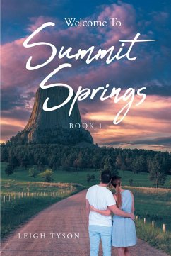 Welcome To Summit Springs (eBook, ePUB) - Tyson, Leigh
