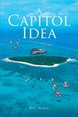A Capitol Idea (eBook, ePUB)