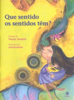 Que sentido os sentidos têm? (eBook, ePUB) - Alsalek, Vania