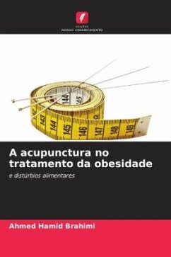 A acupunctura no tratamento da obesidade - Brahimi, Ahmed Hamid