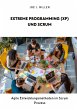 Extreme Programming (XP) und Scrum - Bild 1