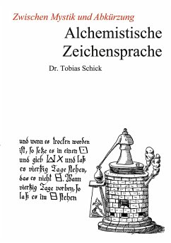 Alchemistische Zeichensprache - Schick, Tobias