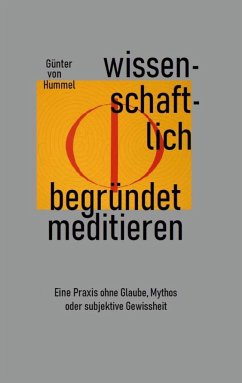 Wissenschaftlich begründet meditieren