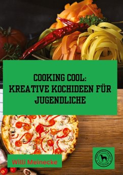 Cooking Cool: - Meinecke, Willi