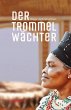 Der Trommelwächter - Bild 1