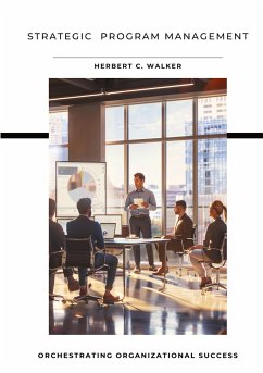 Strategic Program Management - Walker, Herbert C.