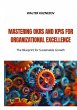 Mastering OKRs and KPIs for... - Bild 1