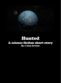 Hunted (eBook, ePUB) Hunted (eBook, ePUB)