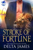 Stoke of Fortune (Syndicate Masters: Midwest, #2) (eBook, ePUB)