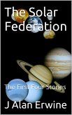 The Solar Federation: The First Four Stories (eBook, ePUB)