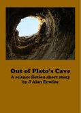 Out of Plato's Cave (eBook, ePUB)