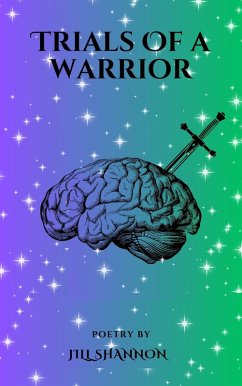 Trials of a Warrior (eBook, ePUB) - Shannon, Jill