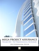 Mega Project Assurance - Volume One - The Terminological Dictionary (eBook, ePUB)