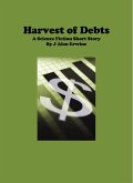 Harvest of Debts (eBook, ePUB)