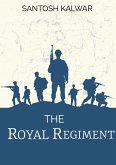 The Royal Regiment (eBook, ePUB)