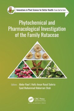 Phytochemical and Pharmacological Investigation of the Family Rutaceae (eBook, ePUB)