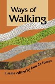 Ways of Walking: Essays (eBook, ePUB)