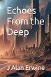 Echoes From the Deep (eBook, ePUB) - Bild 1