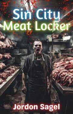 Cover Sin City Meat Locker: A Las Vegas Twisted Mystery (eBook, ePUB)