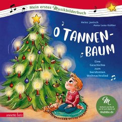 O Tannenbaum (Mein erstes Musikbilderbuch mit CD und zum Streamen) - Janisch, Heinz
