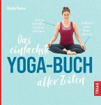 Das einfachste Yoga-Buch aller Zeiten