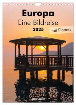 Europa - Eine Bildreise (mit Planer) (Wandkalender 2025 DIN A4 hoch), CALVENDO Monatskalender