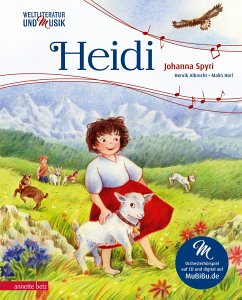 Heidi (Weltliteratur und Musik mit CD und zum Streamen) - Albrecht, Henrik;Spyri, Johanna