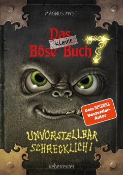 Das kleine Böse Buch 7: Interaktiver Lesespaß ab 8 Jahren vom Spiegel-Bestseller-Autor! (Das kleine Böse Buch, Bd. 7) - Myst, Magnus