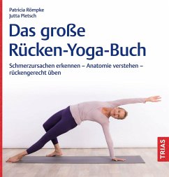 Das große Rücken-Yoga-Buch - Römpke, Patricia;Pietsch, Jutta