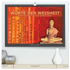 Worte der Weisheit Motivation für das ganze Jahr (hochwertiger Premium Wandkalender 2025 DIN A2 quer), Kunstdruck in Hochglanz - Calvendo;Gerner, Gabriele