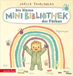 Die kleine Mini-Bibliothek der Farben: Ein farbenfrohes Pappbilderbuch für Kinder ab 24 Monaten (Die Mini-Bibliothek der Wörter) - Tourlonias, Joëlle