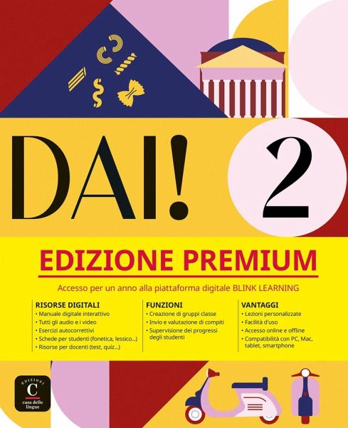 Dai! 2 A2 - Edizione Premium Dai! 2 A2 - Edizione Premium