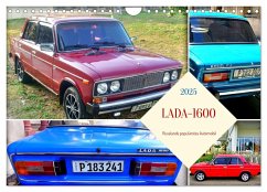 LADA-1600 - Russlands populärstes Automobil (Wandkalender 2025 DIN A4 quer), CALVENDO Monatskalender