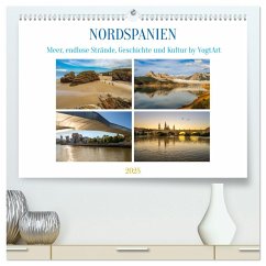 Nordspanien, Meer, endlose Strände, Geschichte und Kultur by VogtArt (hochwertiger Premium Wandkalender 2025 DIN A2 quer), Kunstdruck in Hochglanz - Calvendo;VogtArt