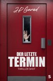 Der letzte Termin Der letzte Termin