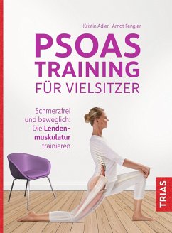 Psoas-Training für Vielsitzer - Adler, Kristin;Fengler, Arndt