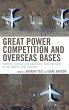 Great Power Competition and Overseas... - Bild 1