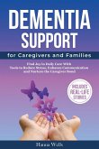 Dementia Support for Caregivers and Families