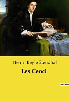 Les Cenci - Beyle Stendhal, Henri