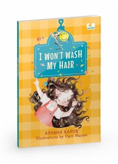 I Won't Wash My Hair - Kapur, Aparna