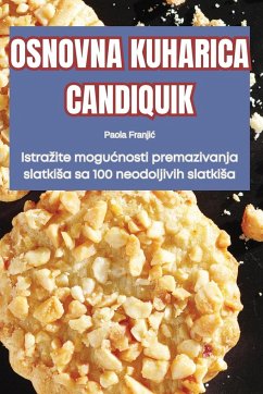 OSNOVNA KUHARICA CANDIQUIK - Paola Franji¿