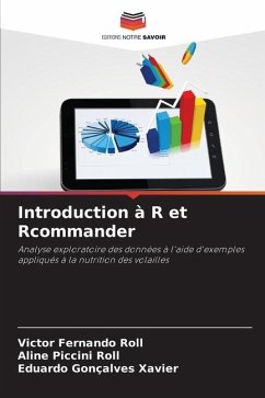Introduction à R et Rcommander - Roll, Victor Fernando;Piccini Roll, Aline;Gonçalves Xavier, Eduardo