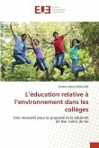 L¿éducation relative à l¿environnement dans les collèges