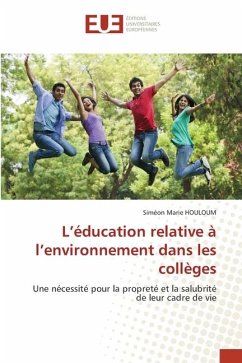 L¿éducation relative à l¿environnement dans les collèges - HOULOUM, Siméon Marie