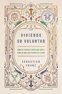 Viviendo Su Voluntad - Franz, Sebastian