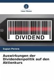 Auswirkungen der Dividendenpolitik auf den Aktienkurs